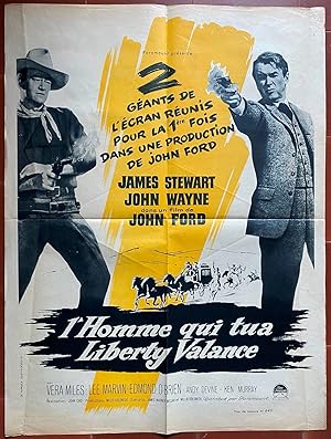 Affiche originale cinéma L'HOMME QUI TUA LIBERTY VALANCE John Ford JOHN WAYNE James Stewart