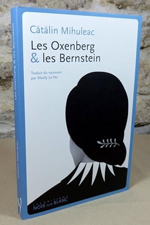 Immagine del venditore per Les Oxenberg et les Bernstein. venduto da Latulu