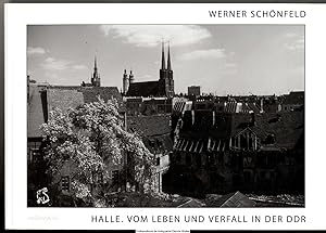 Bild des Verkufers fr Halle : vom Leben und Verfall in der DDR zum Verkauf von Dennis Wolter