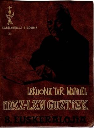 Imagen del vendedor de Idaz-lan guztiak 8. Euskeralojia . a la venta por Librera Astarloa