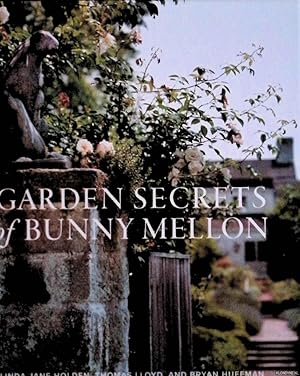 Immagine del venditore per Garden Secrets of Bunny Mellon venduto da Klondyke