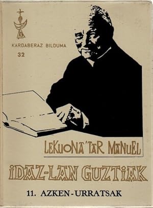 Imagen del vendedor de Idaz-lan guztiak 11. Azken-urratsak . a la venta por Librera Astarloa