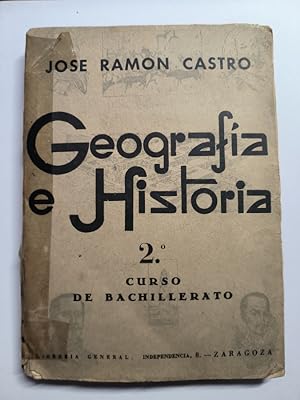 Seller image for JOS RAMN CASTRO GEOGRAFA E HISTORIA 2 CURSO DE BACHILLERATO ZARAGOZA 1950 - TDK130 for sale by TraperaDeKlaus