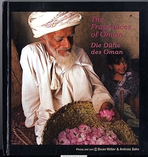 The fragrances of Oman = Die Düfte des Oman
