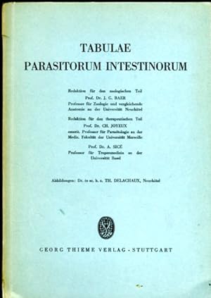 Tabulae Parasitorum Intestinorum - mit Abbildungen von Th.Delachaux