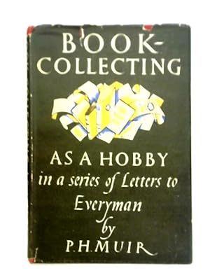 Seller image for Book-Collecting An a Hobby for sale by World of Rare Books