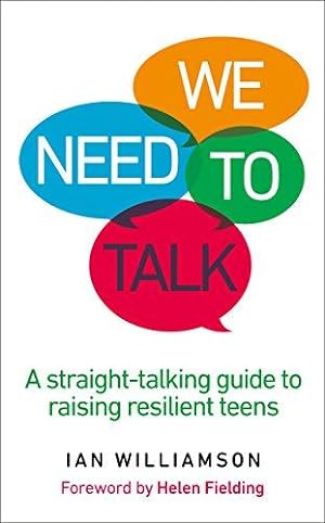 Bild des Verkufers fr We Need to Talk: A Straight-Talking Guide to Raising Resilient Teens zum Verkauf von WeBuyBooks