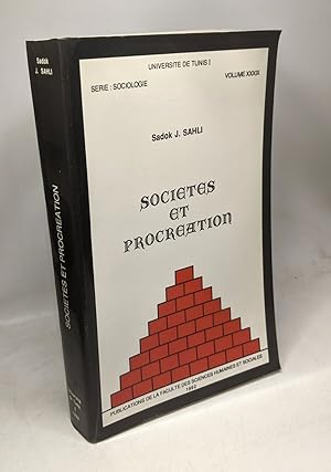 Les problèmes de la limitation des naissances dans les pays du Maghreb - Société et procréation /...