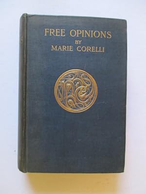 Free Opinions; Freely Expressed on Certain Phases of Modern Social Life and Conduct