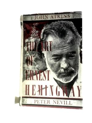 Bild des Verkufers fr The Art of Ernest Hemingway: His Work and Personality zum Verkauf von World of Rare Books