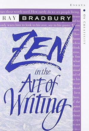 Seller image for Zen in the Art of Writing: Essays on Creativity, Expanded for sale by WeBuyBooks