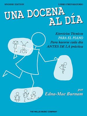 Seller image for A Dozen a Day Preparatory Book - Spanish Edition (Paperback or Softback) for sale by BargainBookStores