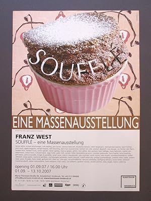 Soufflé - eine Massenausstellung. [Plakat zur Ausstellung].