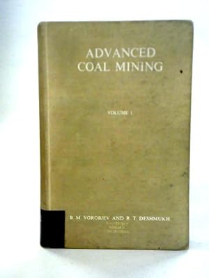 Advanced Coal Mining, Volume One