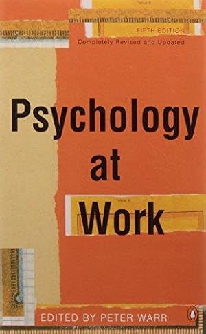 Seller image for Psychology at Work for sale by WeBuyBooks 2