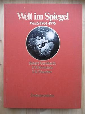 Seller image for Welt im Spiegel: WimS 1964-1976. for sale by Antiquariat Steinwedel