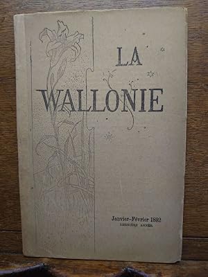 Imagen del vendedor de La Wallonie quand mme. Revue mensuelle de Littrature et d'Art. Janvier-Fvrier 1892. a la venta por Librairie L'Abac / Gimmic SRL