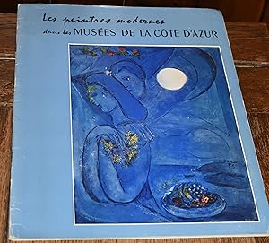 Imagen del vendedor de Les Peintres Modernes dans les Musees de la Cote D'Azur a la venta por CHESIL BEACH BOOKS