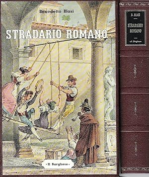 Stradario romano. Dizionario storico - etimologico - tipografico
