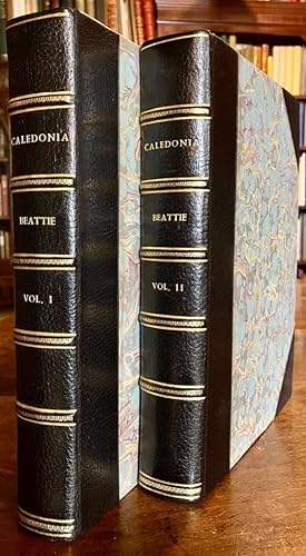 CALEDONIA ILLUSTRATED IN A SERIES OF VIEWS TAKEN EXPRESSLY FOR THE WORK. COMPLETE IN TWO VOLUMES