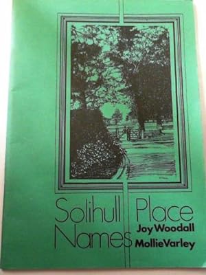 Immagine del venditore per Solihull place names venduto da Cotswold Internet Books