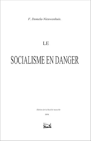 Image du vendeur pour Le socialisme en danger mis en vente par Librairie Douin