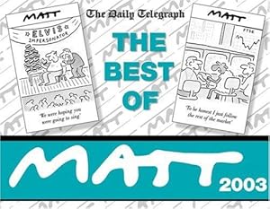 Bild des Verkufers fr Best of Matt 2003 (The Best of Matt 2003) zum Verkauf von WeBuyBooks 2