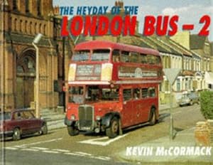 Seller image for HEYDAY OF LONDON'S BUSES: v. 2 (The Heyday of London's Buses) for sale by WeBuyBooks