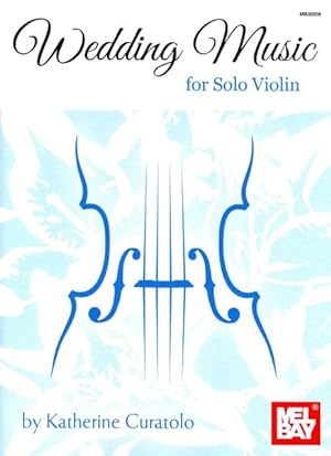 Immagine del venditore per Wedding Music for Solo Violin venduto da GreatBookPrices