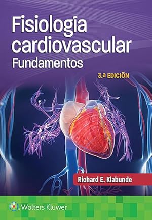 Bild des Verkufers fr Fisiologia cardiovascular. Fundamentos zum Verkauf von AHA-BUCH GmbH