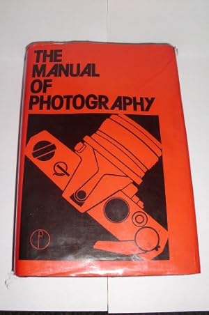 Imagen del vendedor de Manual of Photography a la venta por WeBuyBooks