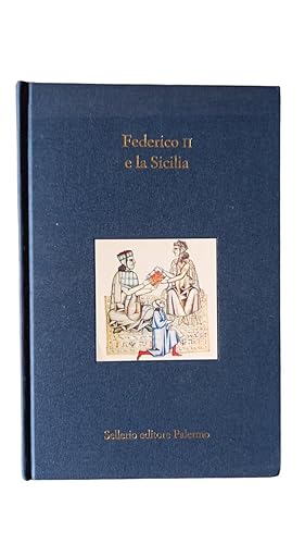Imagen del vendedor de Federico II e la Sicilia / a cura di Pierre Toubert e Agostino Paravicini Bagliani a la venta por Librairie Douin
