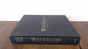 Seller image for Waterloo, The Decisive Victory (Slipcase) for sale by BoundlessBookstore