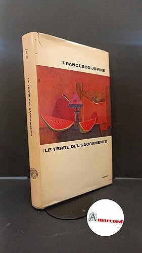 Image du vendeur pour Jovine Francesco. Le terre del Sacramento. Einaudi 1962. mis en vente par Amarcord libri