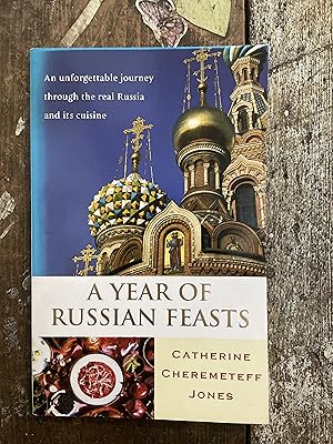 Seller image for A Year of Russian Feasts for sale by Mrs Middleton's Shop and the Rabbit Hole