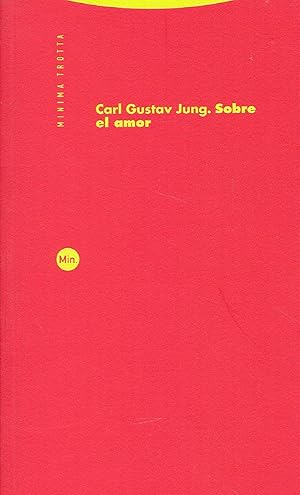 Seller image for Sobre El Amor (Minima Trotta) (Spanish Edition) for sale by Von Kickblanc