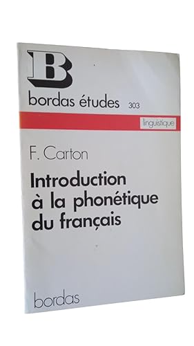 Imagen del vendedor de Introduction  la phontique du franais a la venta por Librairie Douin