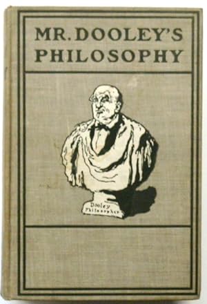 Seller image for Mr. Dooleys Philosophy for sale by PsychoBabel & Skoob Books