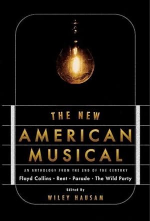 Bild des Verkufers fr The New American Musical: An Anthology from the End of the 20th Century zum Verkauf von moluna