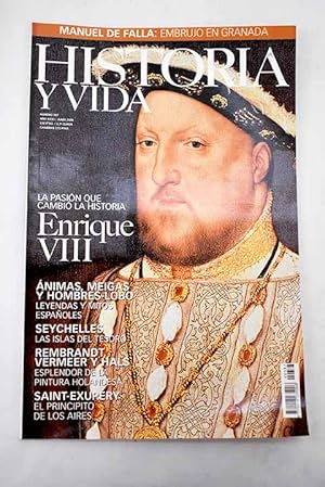 Immagine del venditore per Historia y Vida, Ao 2000, n 387:: El cepillo de dientes: a pedir de boca; Los tejidos: el conjuro del clima; La cerveza: la cerveza y su historia; Manuel de Falla: embrujo en Granada; La Inglaterra de Enrique VIII; Seis esposas para un Rey; Enrique VIII y la Iglesia Anglicana; Los herederos Tudor; Animas, meigas y hombres-lobo: leyendas y mitos espaoles; Seychelles: las islas del tesoro; Rembrandt, Vermeer y Hals: esplendor de la pintura holandesa; Saint-Exupry: el principito de los aires venduto da Alcan Libros