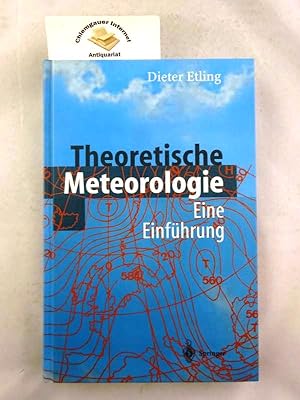 Theoretische Meteorologie : Eine Einführung