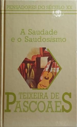 Bild des Verkufers fr A SAUDADE E O SAUDOSISMO (DISPERSOS E OPSCULOS). zum Verkauf von Livraria Castro e Silva
