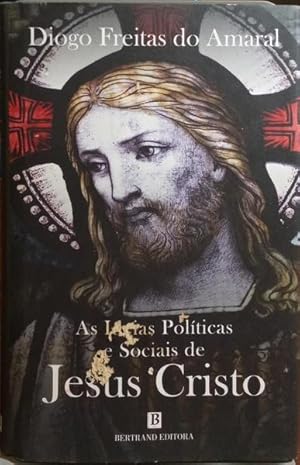 Bild des Verkufers fr AS IDEIAS POLTICAS E SOCIAIS DE JESUS CRISTO. zum Verkauf von Livraria Castro e Silva