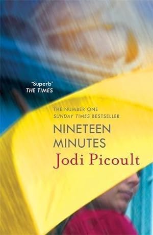 Seller image for Nineteen Minutes: a completely riveting, thought-provoking book club novel for sale by WeBuyBooks 2