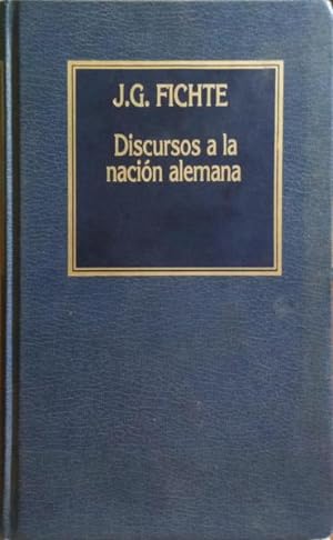 Seller image for DISCURSOS A LA NACIN ALEMANA. for sale by Livraria Castro e Silva