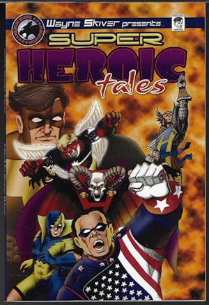 Seller image for SUPER HEROIC TALES; September, Sept. 2007 for sale by Books from the Crypt