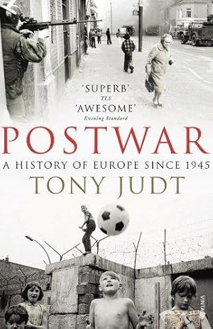 Seller image for Postwar: A History of Europe Since 1945 for sale by WeBuyBooks