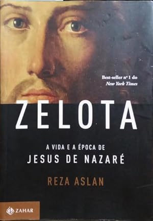 Imagen del vendedor de ZELOTA: A VIDA E A POCA DE JESUS DE NAZAR. a la venta por Livraria Castro e Silva