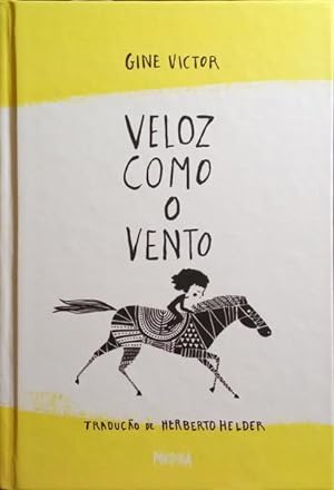 Seller image for VELOZ COMO O VENTO. for sale by Livraria Castro e Silva
