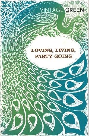 Imagen del vendedor de Loving, Living, Party Going a la venta por WeBuyBooks